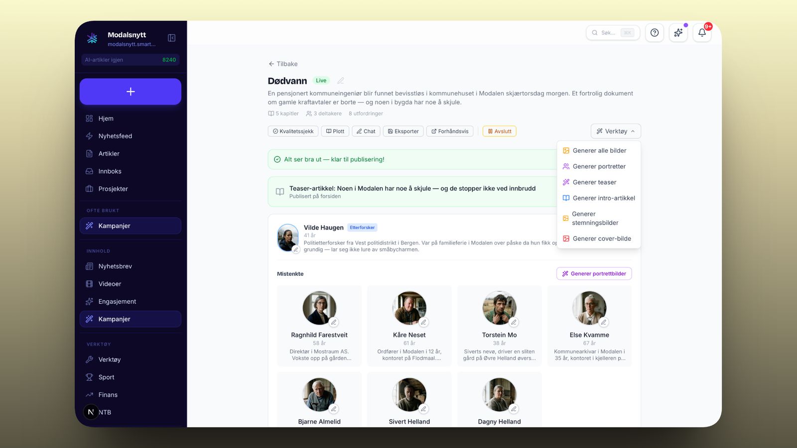 Hele kampanjen styres fra et dashboard i SmartAvis