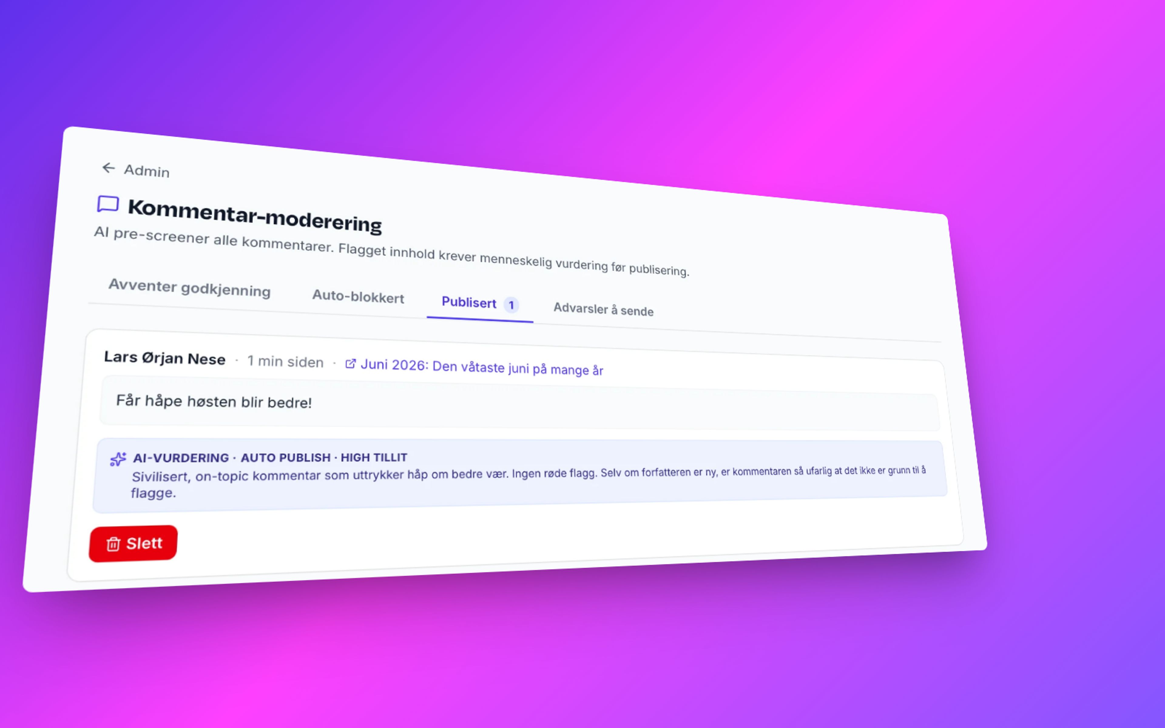AI-moderering i kommentarfeltet gir redaksjonen kontroll uten å binde opp ressurser.